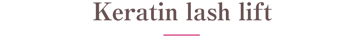 Keratin lash lift